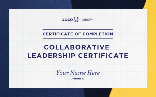 collaborative leadership online certificate - IDEO U