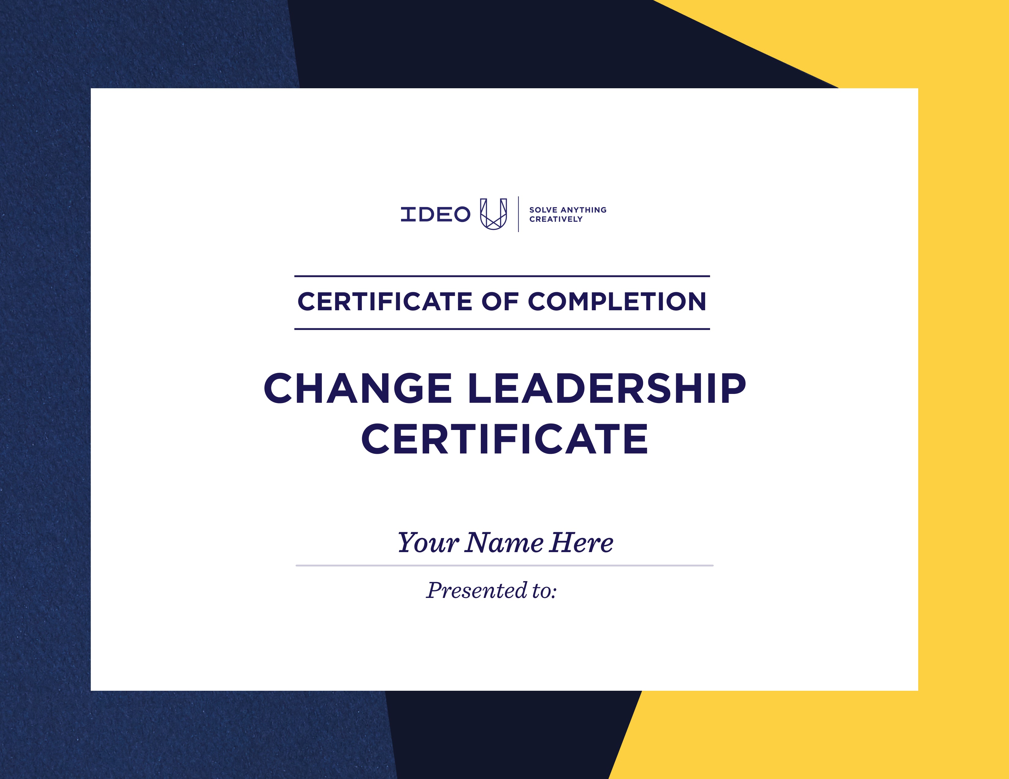 Your IDEO U Certificate in Change Leadership